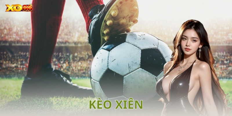 Ưu nhược điểm của kèo xiên