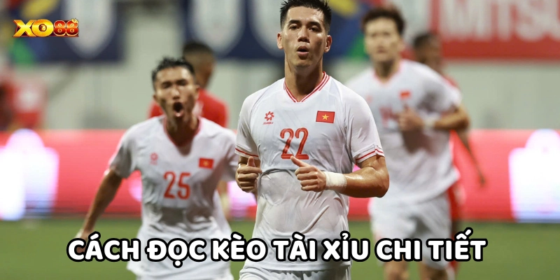 Kèo Tài Xỉu Là Gì? Thủ Thuật Soi Kèo Dành Thắng Lớn Tại XO88