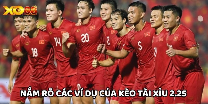 Kèo Tài Xỉu 2.25 - Hướng Dẫn Chi Tiết Bí Kíp Thắng Tại Xo88
